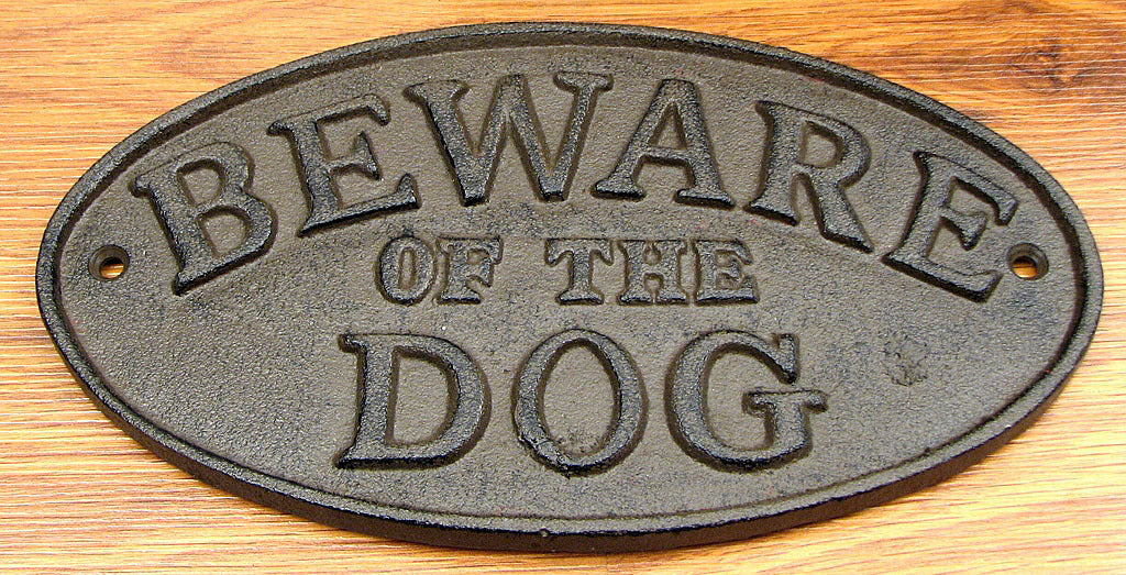 Cast Iron "BEWARE OF THE DOG"